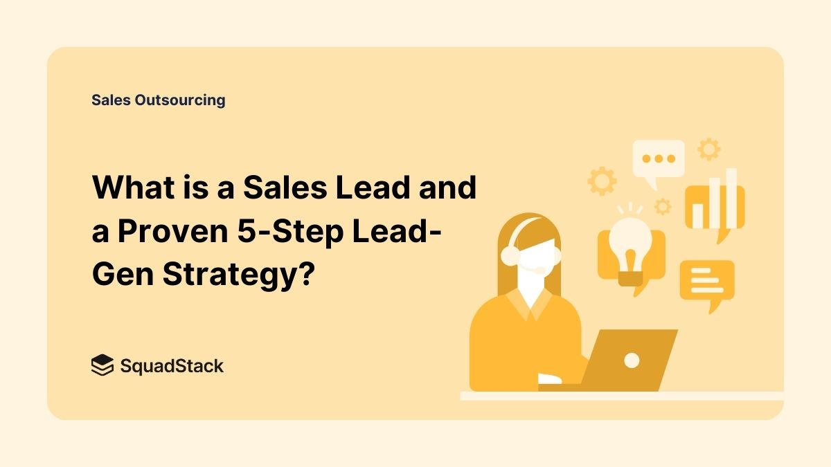 What is a Sales Lead? How to Generate Leads in Sales